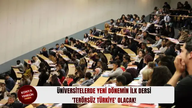 مجلس التعليم العالي يرسل تعميمًا للجامعات: الدرس الأول سيتناول "تركيا بلا إرهاب"